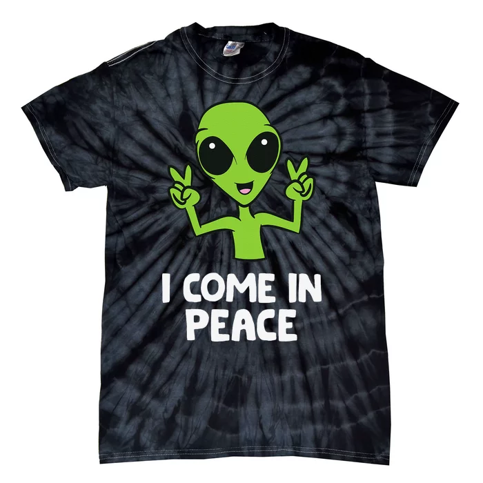 Alien I Come In Peace Space Rave EDM Music Alien Tie-Dye T-Shirt