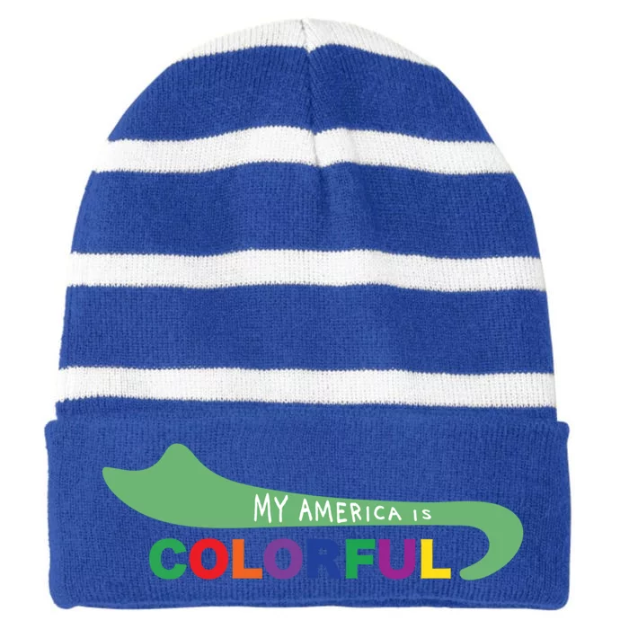 America Is Colorful Meaningful Gift Positive Message Gift Striped Beanie with Solid Band