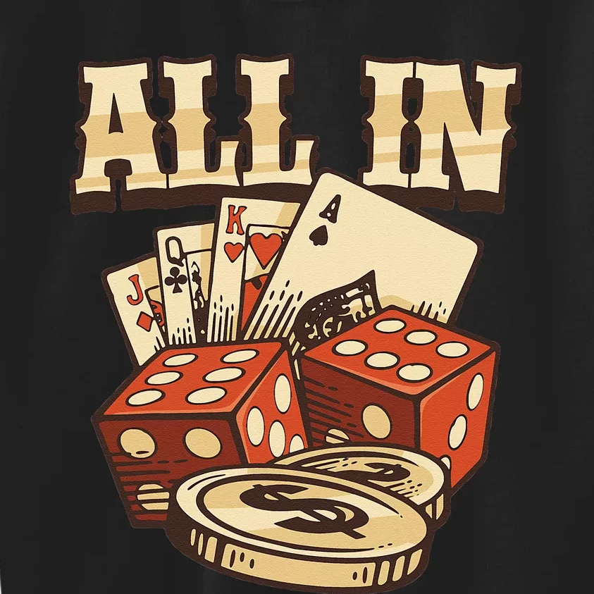 All In Card Game Playing Cards Poker Player Gambling Casino Kids Sweatshirt