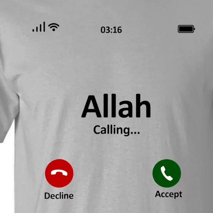 Allah Is Calling Ramadan Muslim Eid Mubarak Islamic Gift Tall T-Shirt