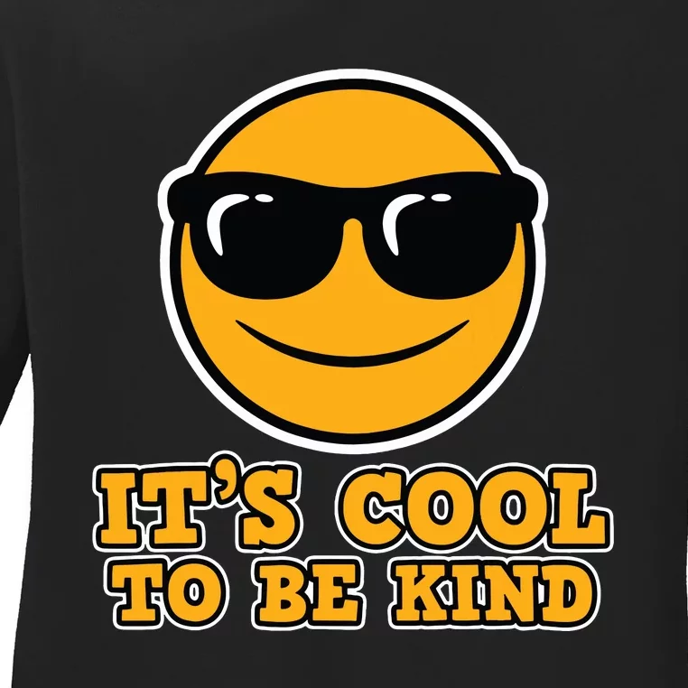 Antibullying Its Cool The Be Kind Friendship Gift Be Kind Ladies Long Sleeve Shirt