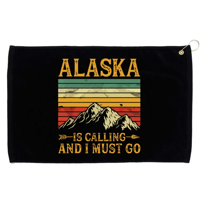 Alaska Is Calling And I Must Go Grommeted Golf Towel