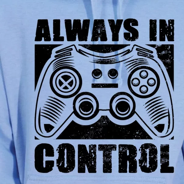 Always In Control Funny Video Game Player Quote Gaming Lover Gift Unisex Surf Hoodie