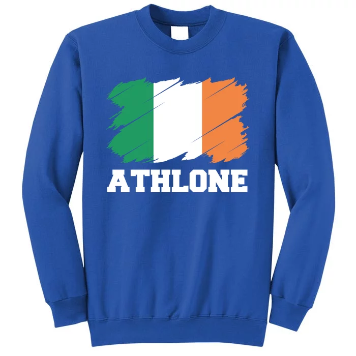 Athlone Ireland City éIre Irish Flag Meaningful Gift Tall Sweatshirt