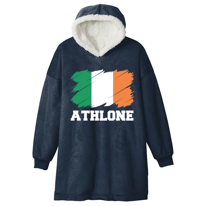 Athlone Ireland City éIre Irish Flag Meaningful Gift Hooded Wearable Blanket