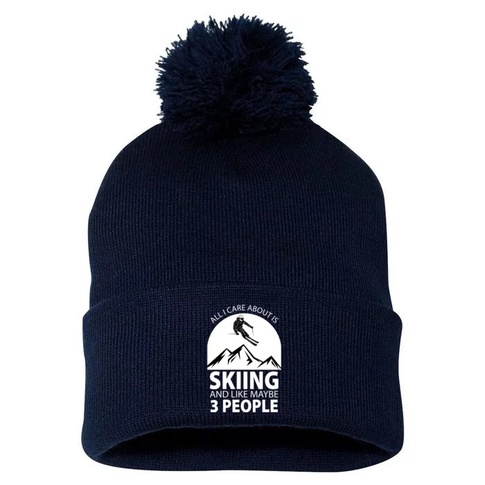 All I Care Abut Is Skilling And Like 3 People Pom Pom 12in Knit Beanie