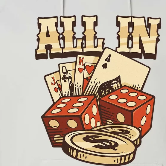 All In Card Game Playing Cards Poker Player Gambling Casino Performance Fleece Hoodie