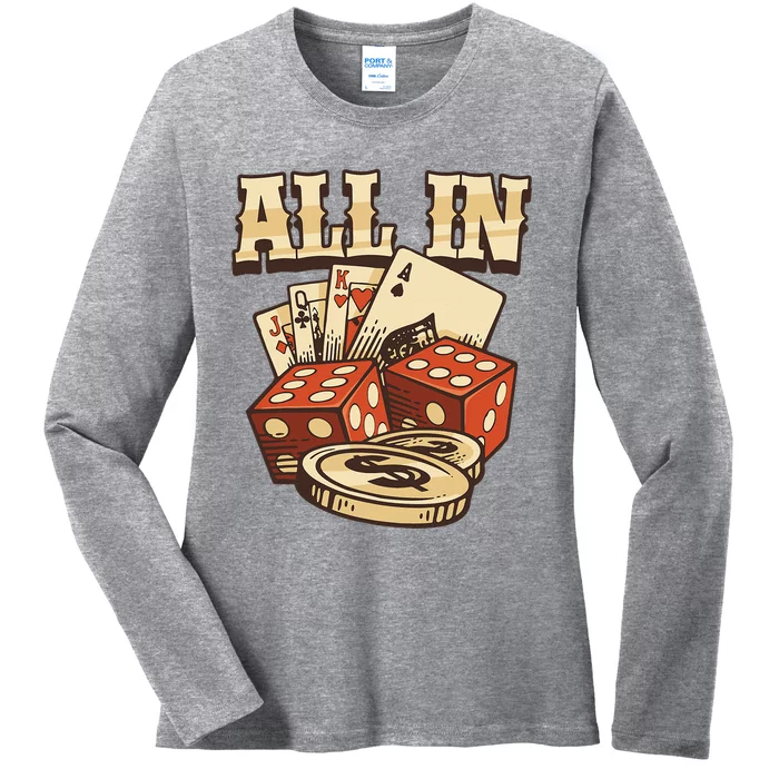 All In Card Game Playing Cards Poker Player Gambling Casino Ladies Long Sleeve Shirt