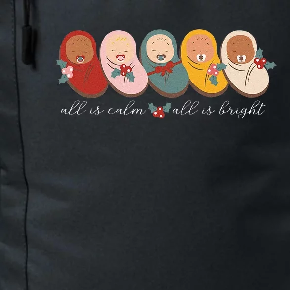 All Is Calm All Is Bright NICU Mother Baby Nurse Christmas Daily Commute Backpack