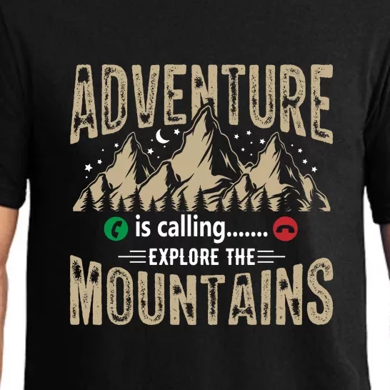 Adventure Is Calling Explore The Mountain Hiking Gift Pajama Set