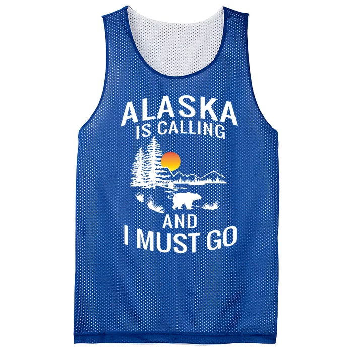 Alaska Is Calling And I Must Go Family Trip Meaningful Gift Mesh Reversible Basketball Jersey Tank