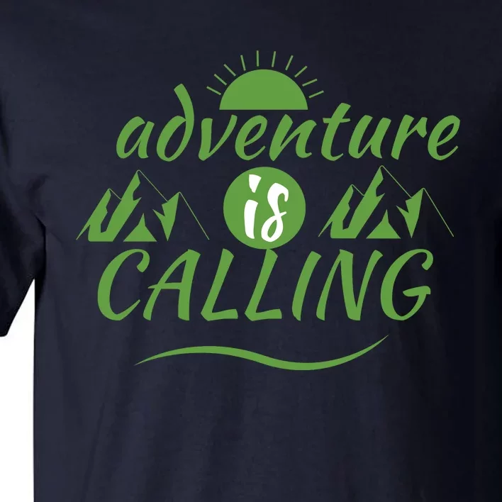 Adventure Is Calling Tall T-Shirt