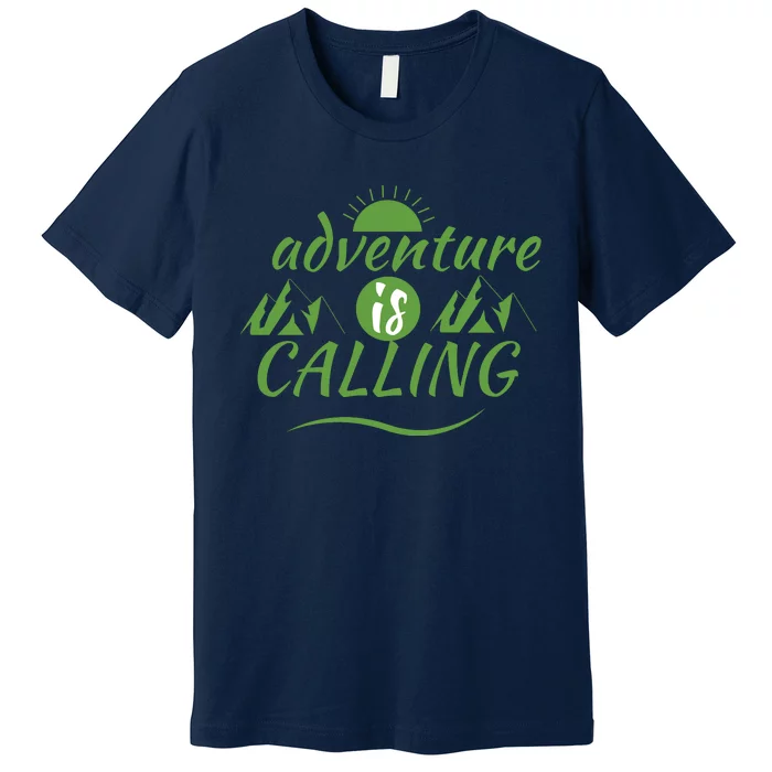 Adventure Is Calling Premium T-Shirt