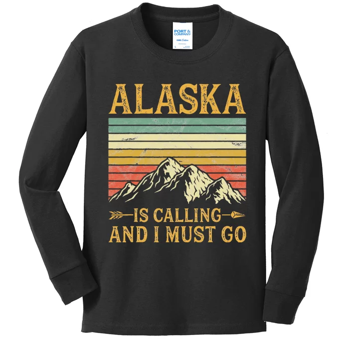 Alaska Is Calling And I Must Go Kids Long Sleeve Shirt