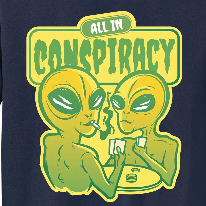 All In Conspiracy Poker Alien Sweatshirt