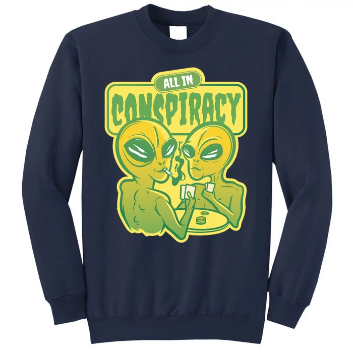 All In Conspiracy Poker Alien Sweatshirt