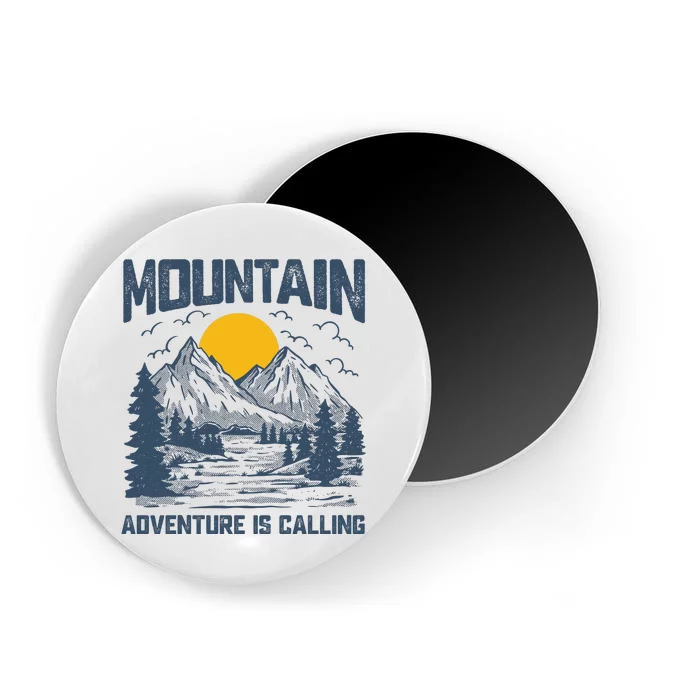 Adventure Is Calling Mountain Magnet