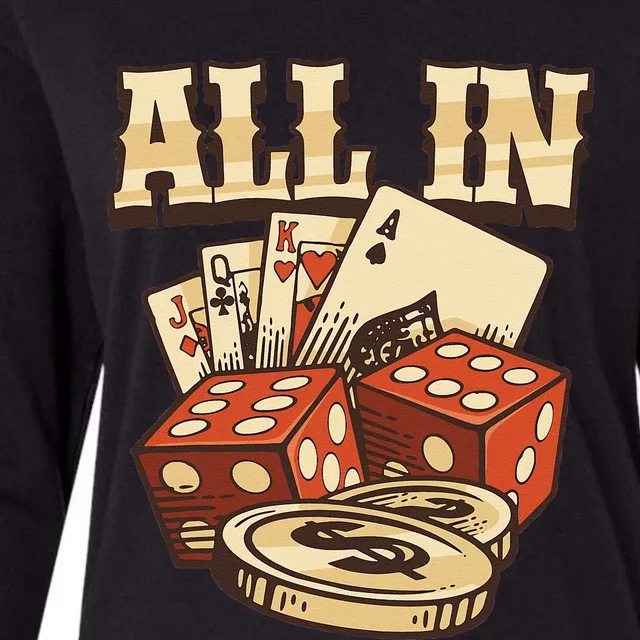 All In Card Game Playing Cards Poker Player Gambling Casino Womens Cotton Relaxed Long Sleeve T-Shirt