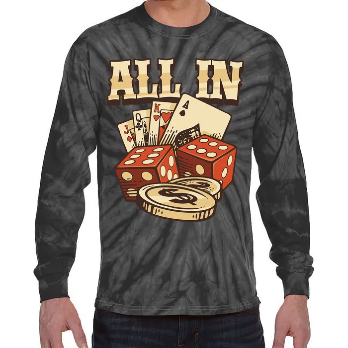 All In Card Game Playing Cards Poker Player Gambling Casino Tie-Dye Long Sleeve Shirt