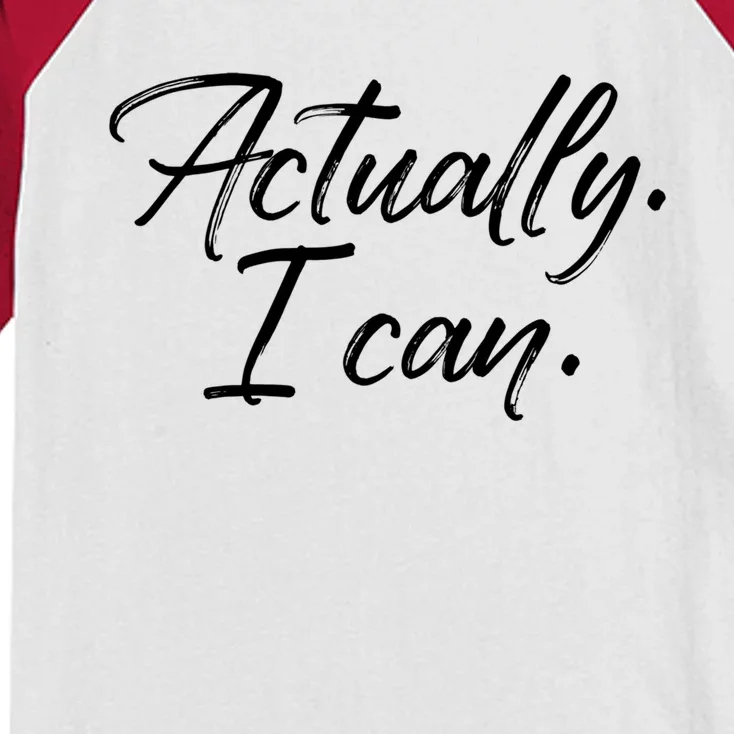 Actually I Can Feminist Feminism Woman Up Motivational Gift Kids Colorblock Raglan Jersey