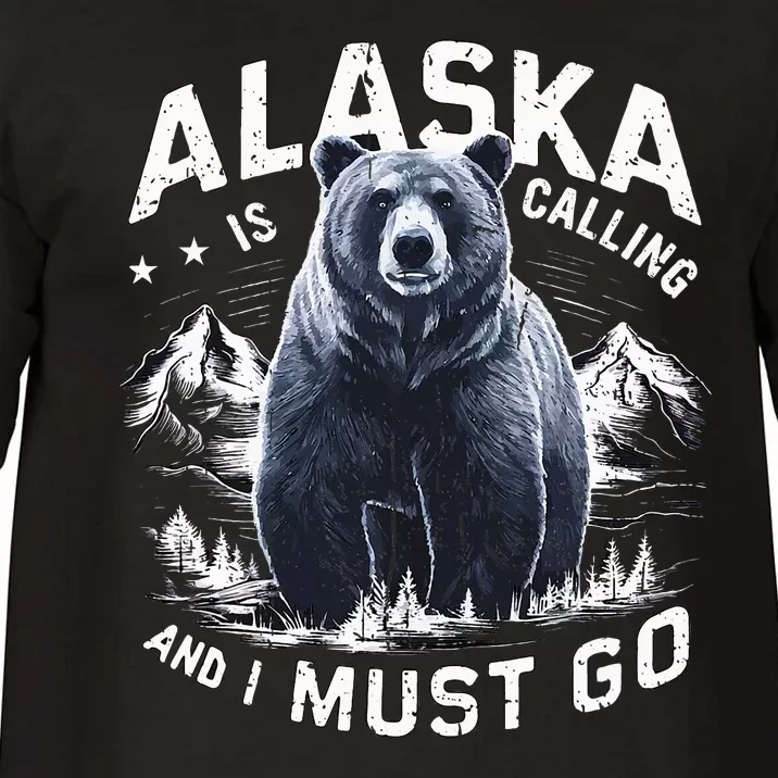 Alaska Is Calling And I Must Go Alaskan Bear And Nature Comfort Colors T-Shirt