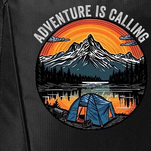 Adventure Is Calling Funny Camping & Fishing Father’s Day Camping Outdoors City Backpack