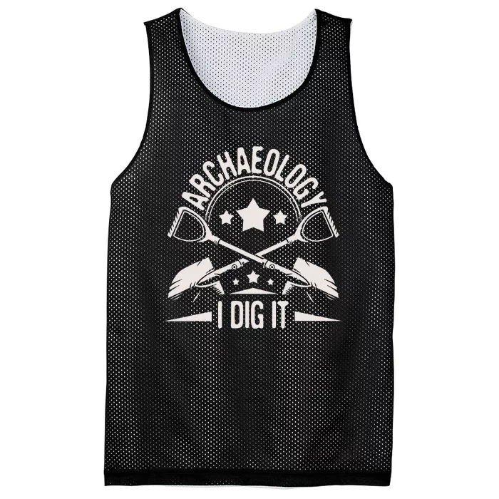 Archaeology I Dig It Archaeologist Archeologist Archeology Mesh Reversible Basketball Jersey Tank