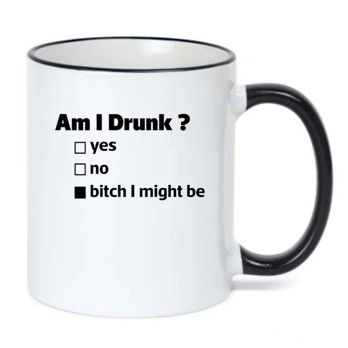 Am I Drunk Funny Cute Tee For Ing Day Meaningful Gift Black Color Changing Mug