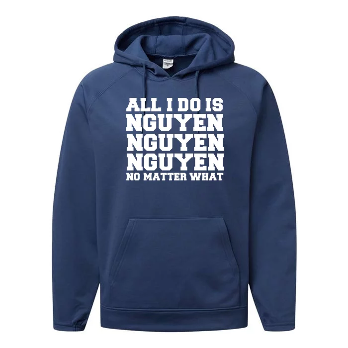 All I Do Is Nguyen Winning Vietnamese Vietnam Proud Pride Funny Gift Performance Fleece Hoodie