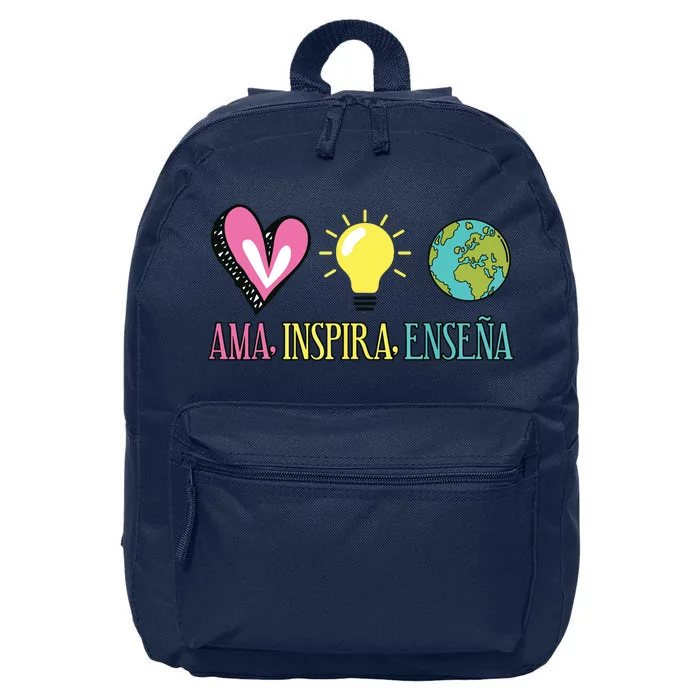 Ama Inspira Ensena Maestra Espanol 16 in Basic Backpack