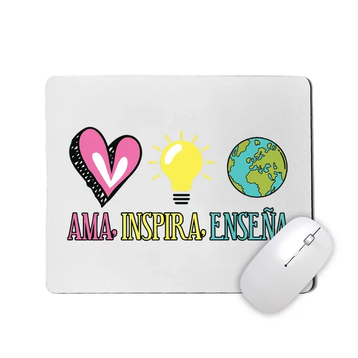 Ama Inspira Ensena Maestra Espanol Mousepad