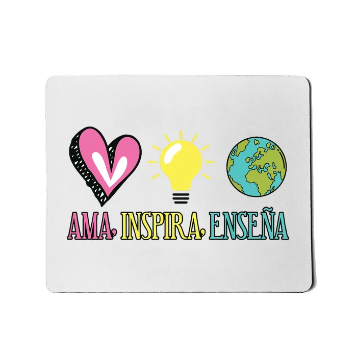 Ama Inspira Ensena Maestra Espanol Mousepad