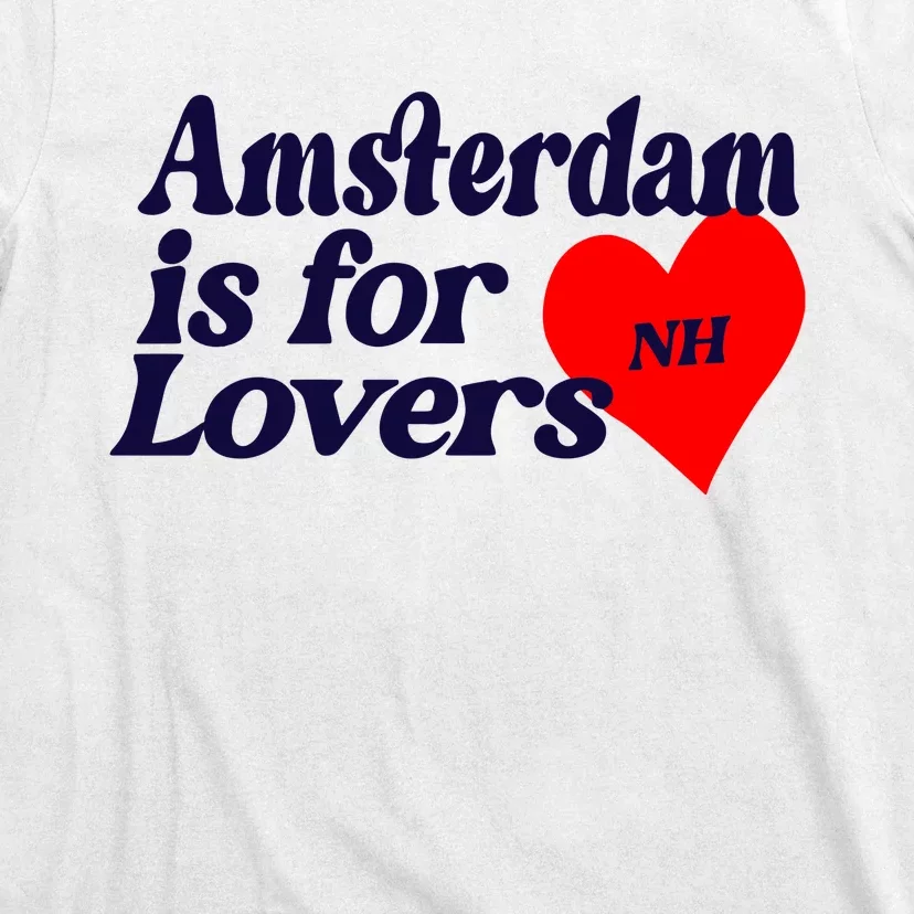 Amsterdam Is For Lovers Niall Horan T-Shirt