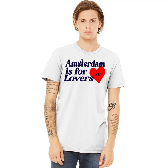 Amsterdam Is For Lovers Niall Horan Premium T-Shirt