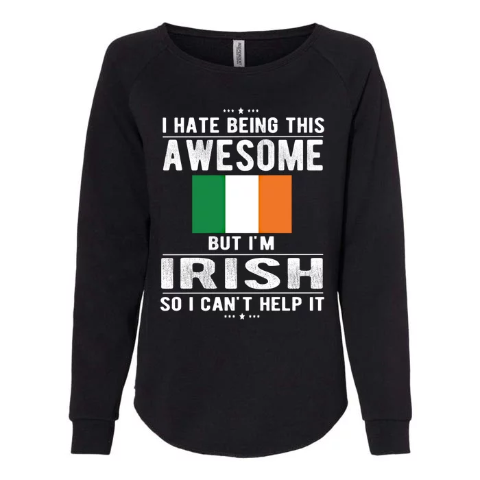 Awesome Irish Flag Ireland Irish Roots Cute Gift Womens California Wash Sweatshirt