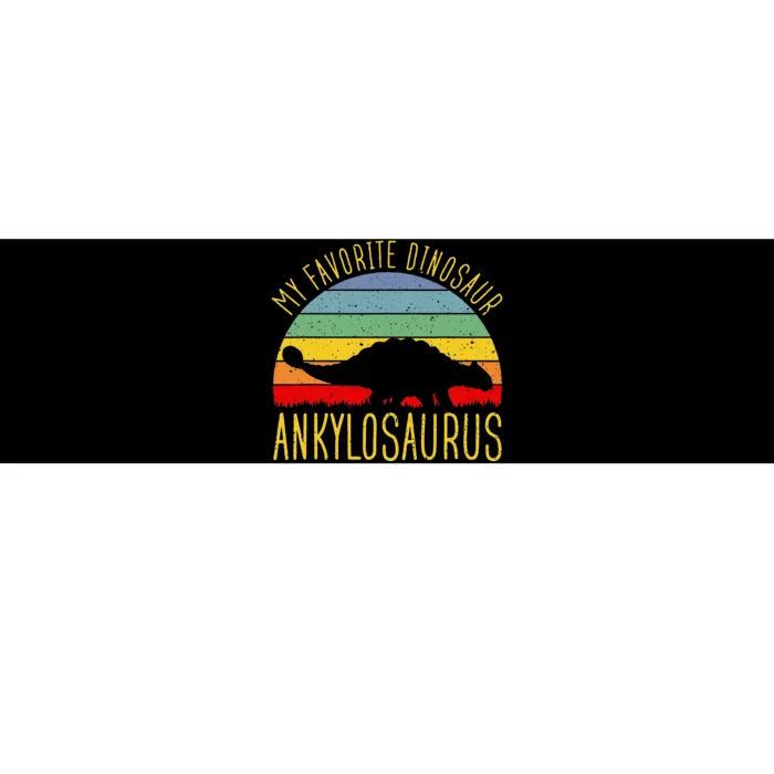 Ankylosaurus Is Favorite Dinosaur Dino Lovers Bumper Sticker