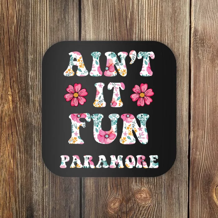 Aint It Fun Floral Music Concert Vintage Coaster