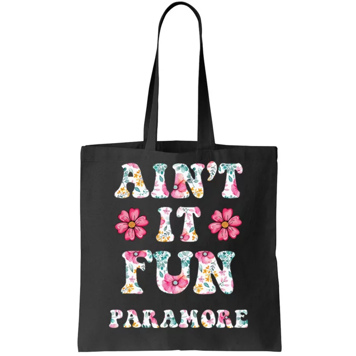 Aint It Fun P.A.R.A.M.O.R.E Floral Music Concert Tote Bag