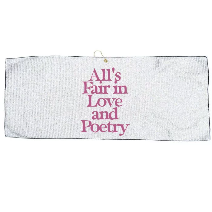 All Is Fair In Love And Poetry Large Microfiber Waffle Golf Towel