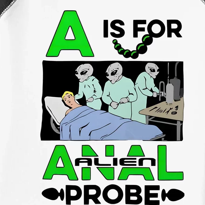 A Is For Anal Alien Probe Infant Baby Jersey Bodysuit