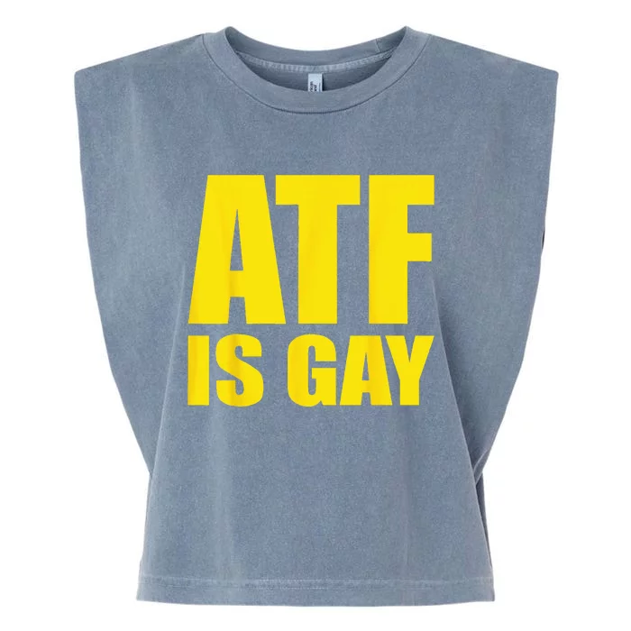 Atf is Gay funny Lgbtq pride Support Garment-Dyed Women's Muscle Tee