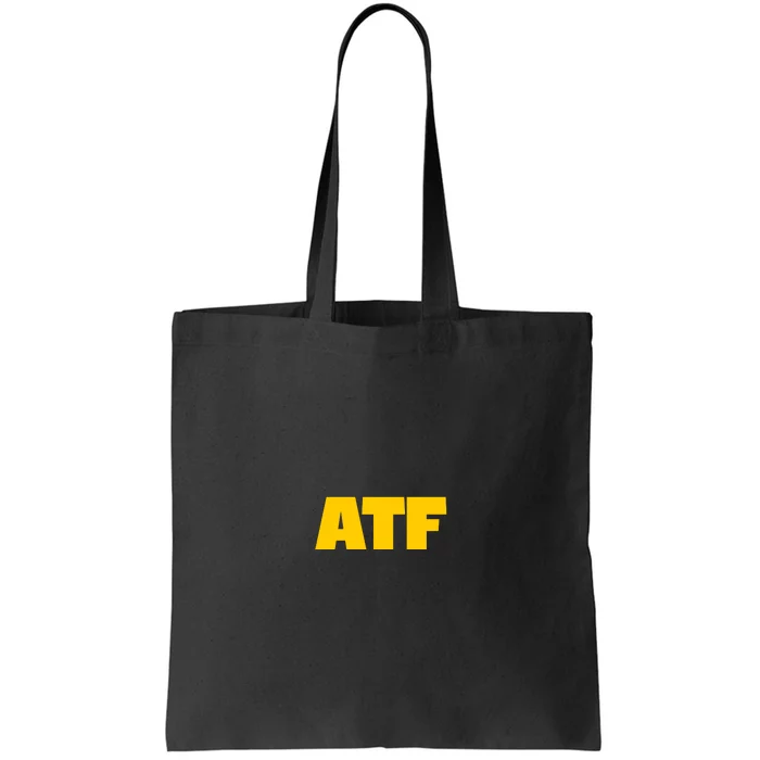 Atf Is Gay Front And Back Human Rights Equality Pride Front & Back Tote Bag