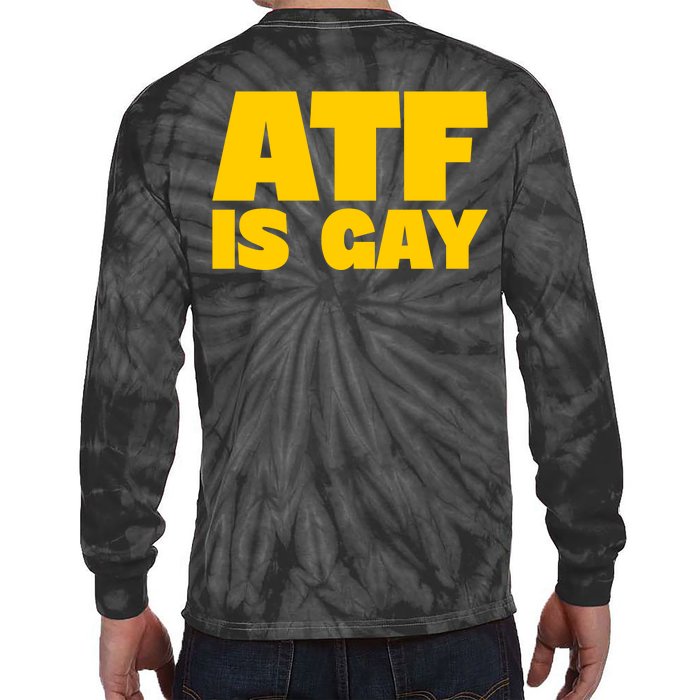 Atf Is Gay Front And Back Human Rights Equality Pride Front & Back Tie-Dye Long Sleeve Shirt