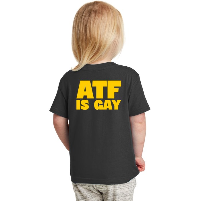 Atf Is Gay Front And Back Human Rights Equality Pride Front & Back Toddler T-Shirt