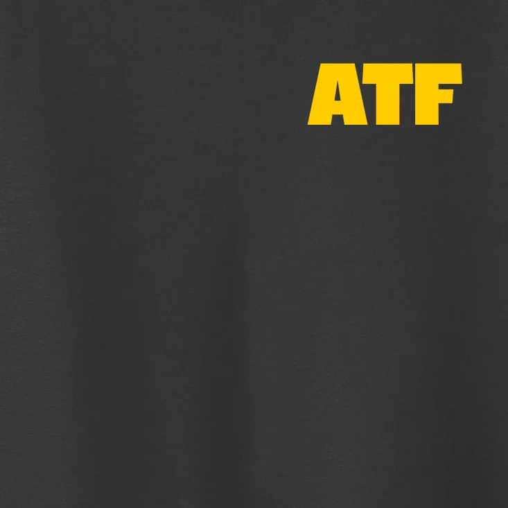 Atf Is Gay Front And Back Human Rights Equality Pride Front & Back Toddler T-Shirt