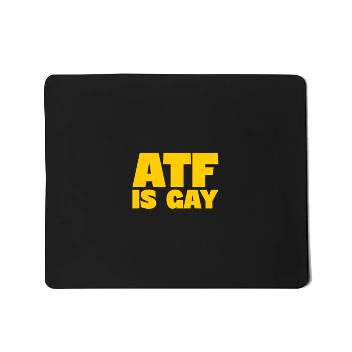 Atf Is Gay Human Rights Equality Pride Pocket Print Mousepad