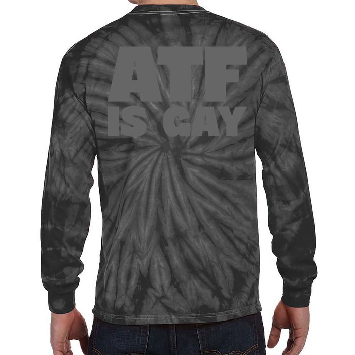 Atf Is Gay Human Rights Equality Pride Greystyle Front And Back Front & Back Tie-Dye Long Sleeve Shirt