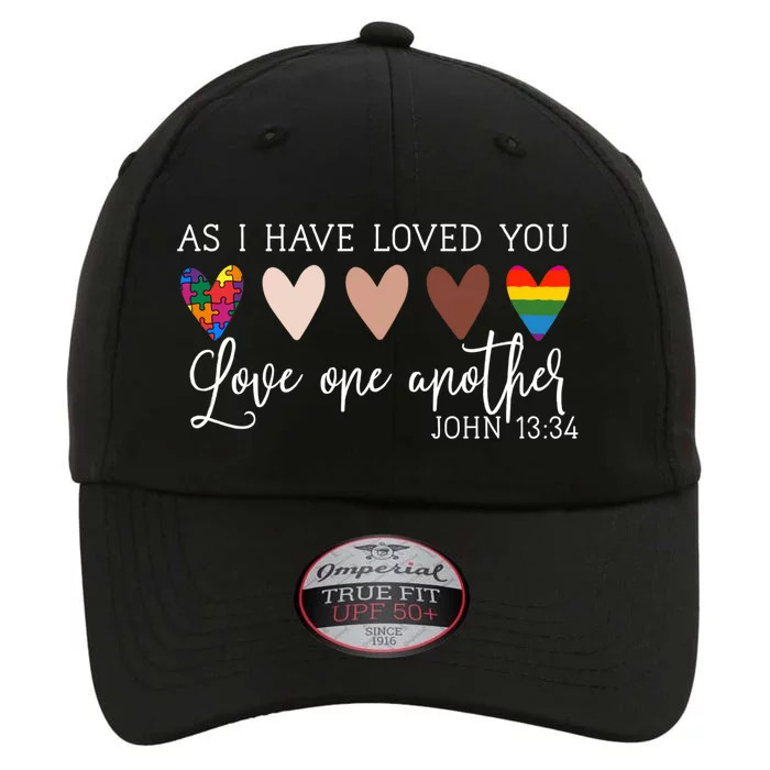 As I Have Loved You Love One Another Tee Ladies Gift The Original Performance Cap