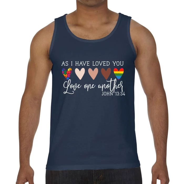 As I Have Loved You Love One Another Tee Ladies Gift Comfort Colors® Tank Top