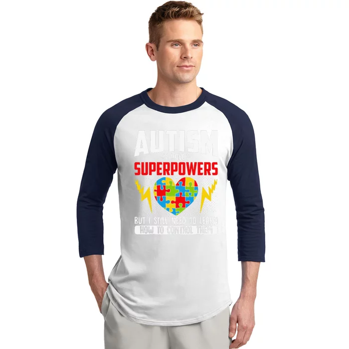 Autism I Have Superpowers Disabilities Baseball Sleeve Shirt